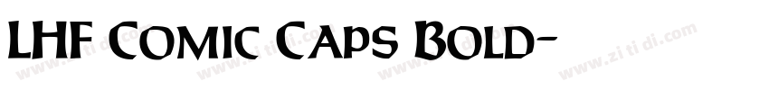 LHF Comic Caps Bold字体转换